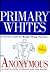 Primary Whites: A Novel Look at Right-wing Politics