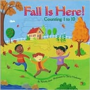 Fall Is Here!: Counting 1 to 10 (Hardcover)