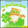 The Good Luck Clover (First-Start Easy Readers)