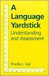 A Language Yardstick: Understanding & Assessment