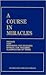Course in Miracles [Combined Volume] by Foundation for Inner Peace