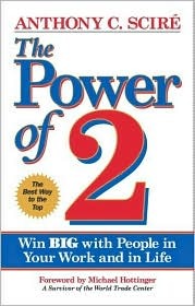 The Power of 2: Win Big with People in Your Work and in Life (Paperback)