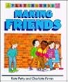 Making Friends (Playground Series)