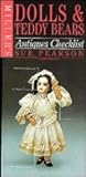 Miller's Antiques Checklist: Dolls and Teddy Bears