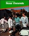 Neue Freunde, Level One (German Edition) Neue Freunde, Level One (German Edition)