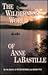 The Wilderness World of Anne Labastille by Anne LaBastille