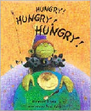 Hungry! Hungry! Hungry! (Hardcover)