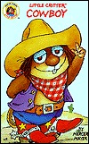Little Critter: Cowboy (Little Critter)
