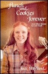 Punch and Cookies Forever: And Other Stories for LDS Youth (Hardcover)