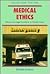 Medical Ethics: Moral and Legal Conflicts in Health Care (Issues for the 90s)