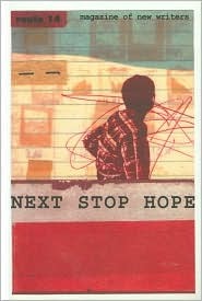 Next Stop Hope: Magazine Of New Writers (Paperback)