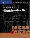 70-284 MCSE Guide to Microsoft Exchange Server 2003 Administration