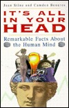 It's All in Your Head: Remarkable Facts About the Human Mind (Paperback)