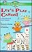 Let's Play Cards!: A First Book of Card Games (Ready-To-Read);Ready-To-Read