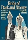 Bride of Dark and Stormy: Yet More of the Best (?) From the Bulwer-Lytton Contest Bride of Dark and Stormy: Yet More of the Best (?) From the Bulwer-Lytton Contest