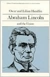 Abraham Lincoln and the Union (Library of American Biography Series)