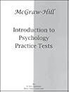 McGraw-Hill Introduction to Psychology Practice Tests McGraw-Hill Introduction to Psychology Practice Tests