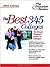 The Best 345 Colleges, 2003 Edition (College Admissions Guides)
