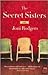 The Secret Sisters by Joni Rodgers