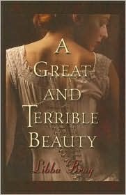 A Great and Terrible Beauty