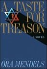 A Taste for Treason: A Novel