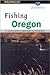 Fishing Oregon