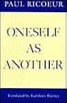 Oneself as Another