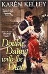 Double Dating with the Dead (Haunted #1)