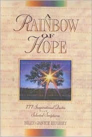A Rainbow of Hope: 777 Inspirational Quotes Plus Selected Scriptures (Hardcover)