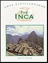 Lost Civilizations: The Inca Lost Civilizations: The Inca