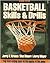 Basketball Skills and Drills