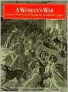 A Woman's War: Southern Women, Civil War, and the Confederate Legacy (Paperback)