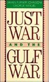 Just War and the Gulf War