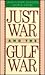 Just War and the Gulf War