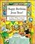 Happy Birthday, Jesse Bear!