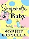 Shopaholic and Baby