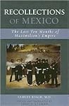 Recollections of Mexico by Samuel M. Basch