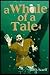 A Whale of a Tale