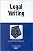 Legal Writing in a Nutshell (Nutshell Series)