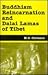 Buddhism Reincarnation and Dalai Lamas of Tibet by M.G. Chitkara