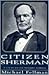 Citizen Sherman: A Life of William Tecumseh Sherman (Modern War Studies)