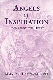 Angels Of Inspiration: Poems From The Heart (Paperback)