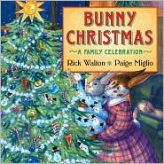 Bunny Christmas: A Family Celebration (Hardcover)