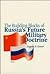 The Building Blocks of Russia's Future Military Doctrine by Eugene B. Rumer