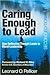 Caring Enough to Lead: How Reflective Thought Leads to Moral Leadership