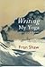 Writing My Yoga: Poems for Presence