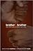 Brother to Brother by Essex Hemphill