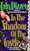 In the Shadow of the Castle by Erin Pizzey