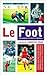 Le Foot: The Legends of Fre...