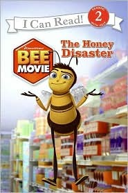 Bee Movie: The Honey Disaster (I Can Read Book 2)